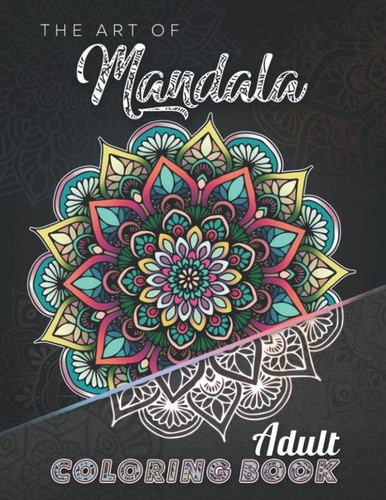 The art mandala adult - art, of