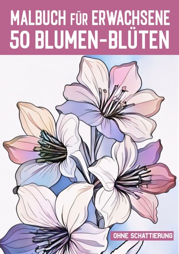 Malbuch erwachsene blumen 2 - malbuch,
